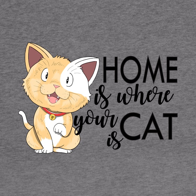 Home is where your cat is. Cat mom and dad design by Prints by Hitz